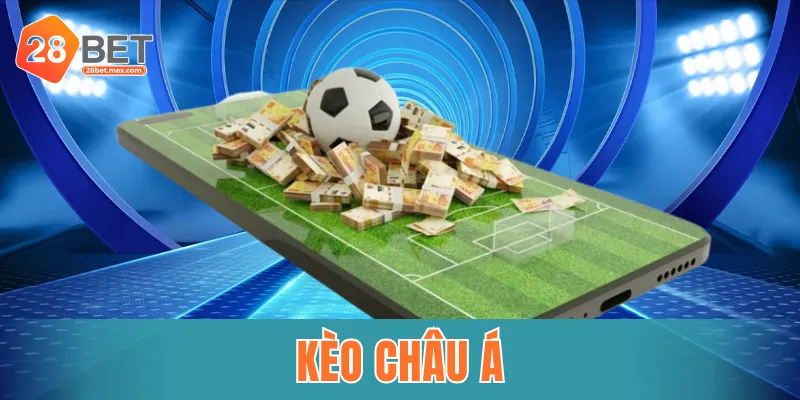 Kèo châu Á