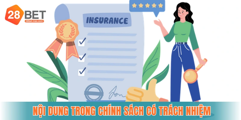 Những nội dung quan trọng có trong chính sách có trách nhiệm